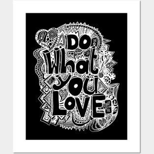 Do What You Love! (Negative) Posters and Art